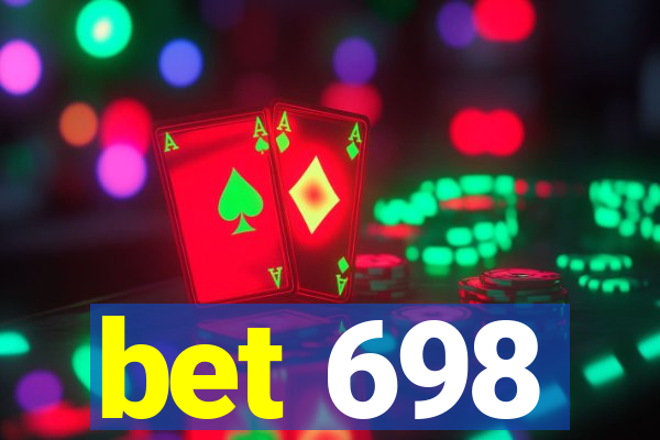 bet 698